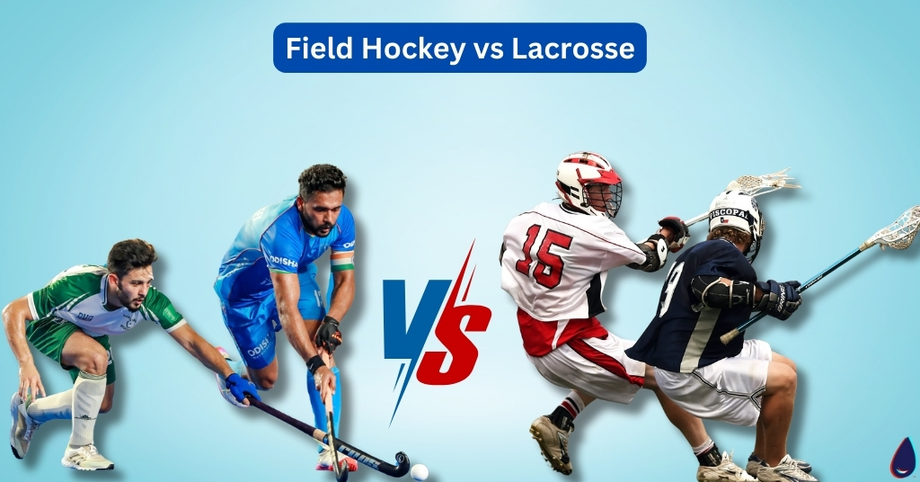 Field Hockey vs Lacrosse