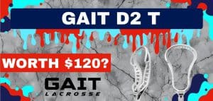 Read more about the article Gait D2 T Lacrosse Head Review