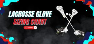 Read more about the article Lacrosse Glove Sizing Chart