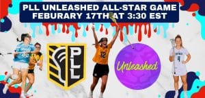 Read more about the article PLL Unleashed All-Star Game