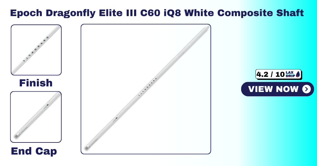 Epoch Dragonfly Elite III C60 iQ8 White Composite Defense Lacrosse Shaft