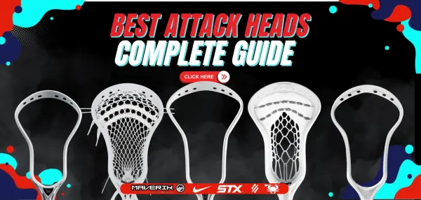 Best Attack Lacrosse Heads