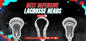 Best Defensive Lacrosse Heads
