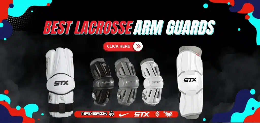 best lacrosse arm guards