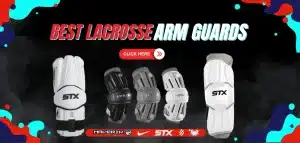 Read more about the article Best Lacrosse Arm Guards & Elbow Pads Reviewed