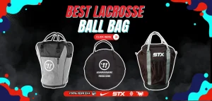 Read more about the article Best Lacrosse Ball Bag | Expert Recommended