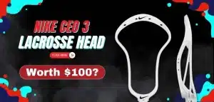 Read more about the article Nike CEO 3 Lacrosse Head Review